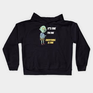 I'ts fine Kids Hoodie